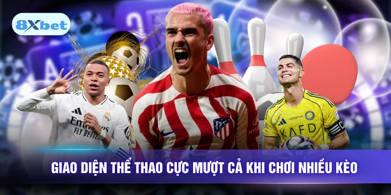 Giao diện thể thao cực mượt cả khi chơi nhiều kèo